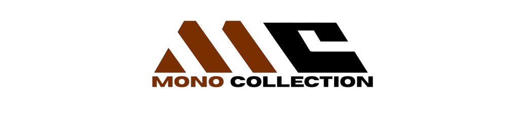 MONO COLLECTION